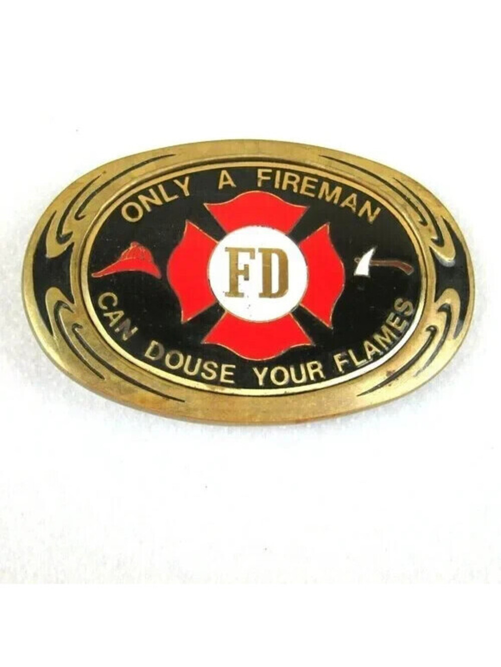 Vintage 1983 Belt Buckle Only A Fireman Can Douse Your Flames Brass & Enamel
